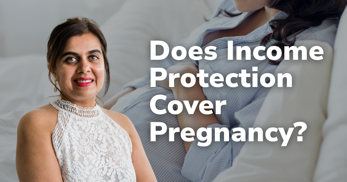 does income protection cover pregnancy